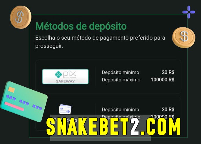 O cassino snakebet bet oferece uma grande variedade de métodos de pagamento